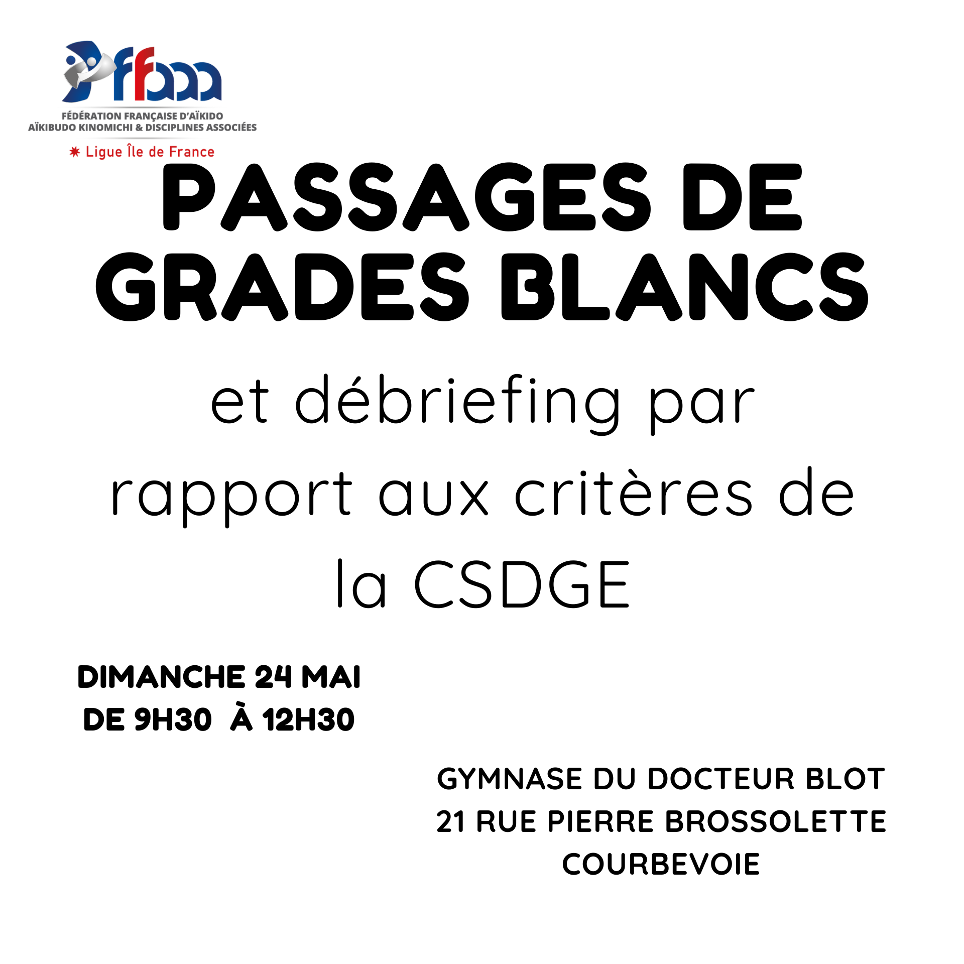 Passages de grades Blancs et Débriefing - 24 mai 2026